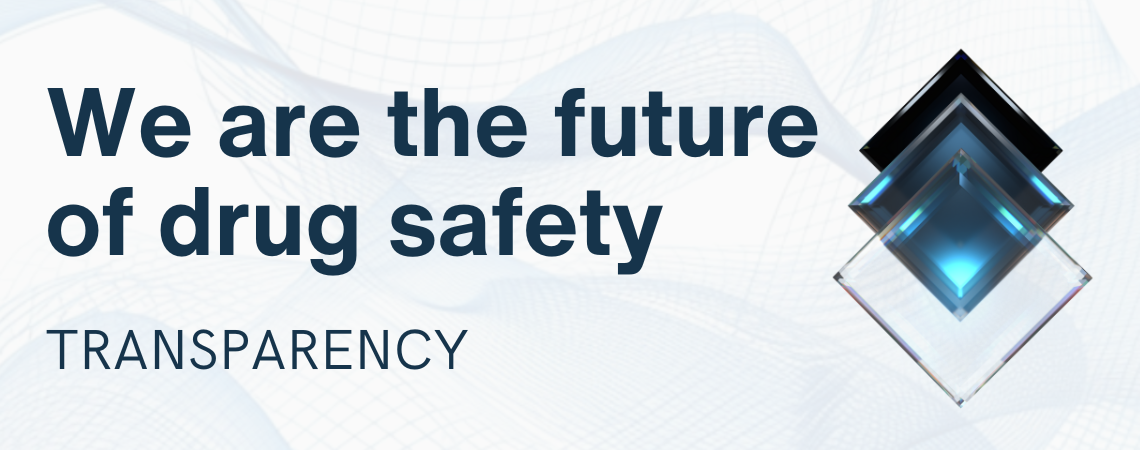Navy blue words over a sheer blue grid background, stating "We are the future of drug safety" with "Transparency" beneath it, and Transparency's logo to the right.