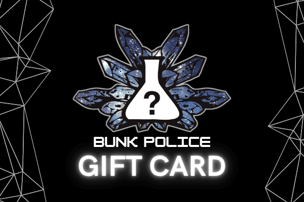 Bunk Police Gift Card